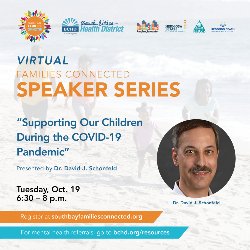 SBFC Virtual Speaker Series: Supporting Our Children During the COVID-19 Pandemic