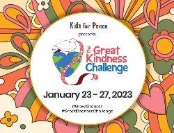 The Great Kindness Challenge Week - January 23-27, 2023